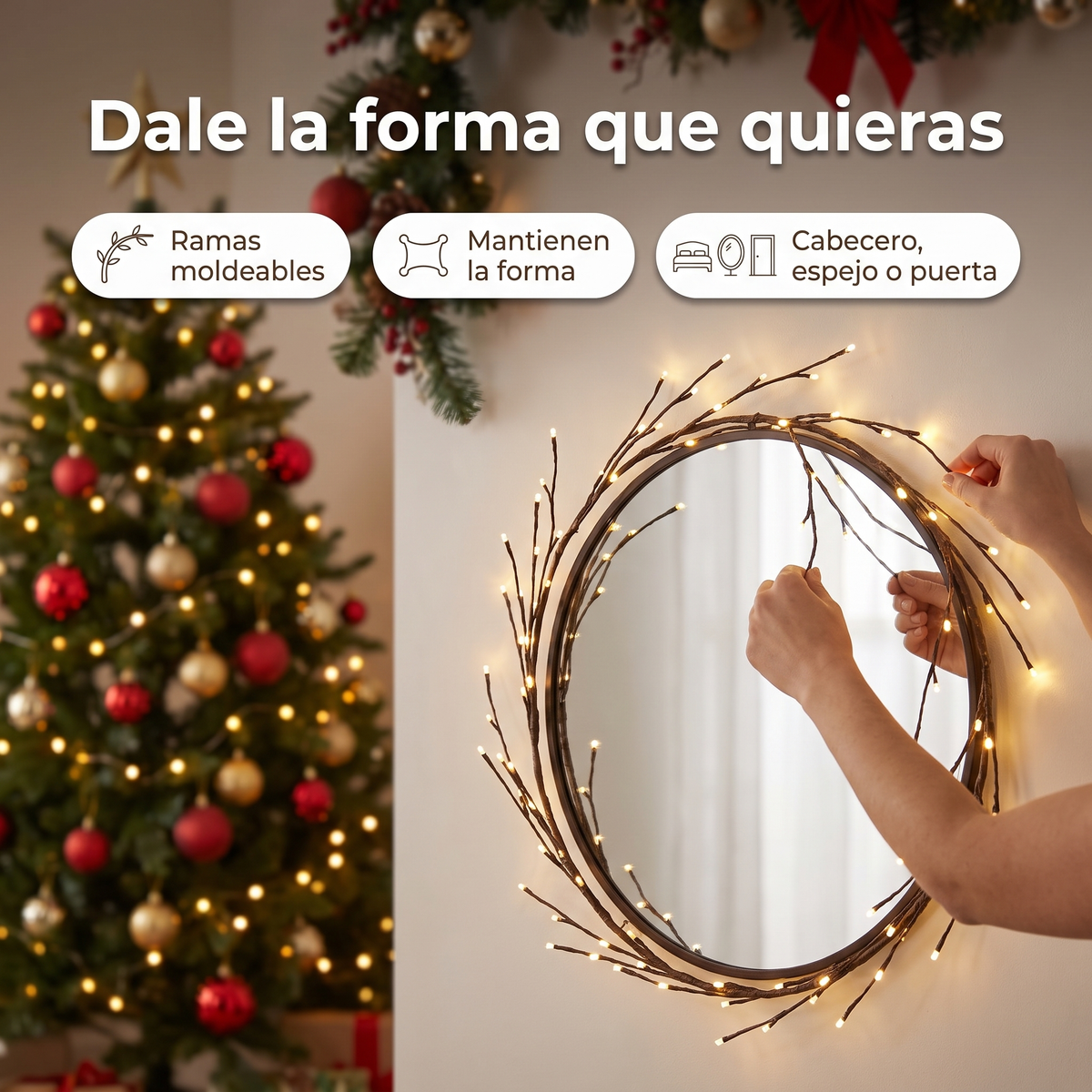 Ramas moldeables de LumiRama alrededor de un espejo